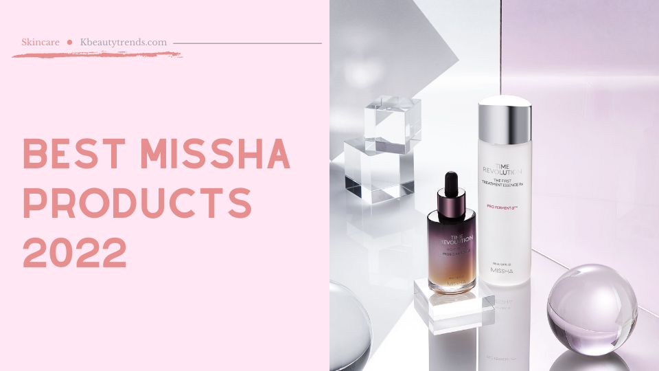 Best Missha Products