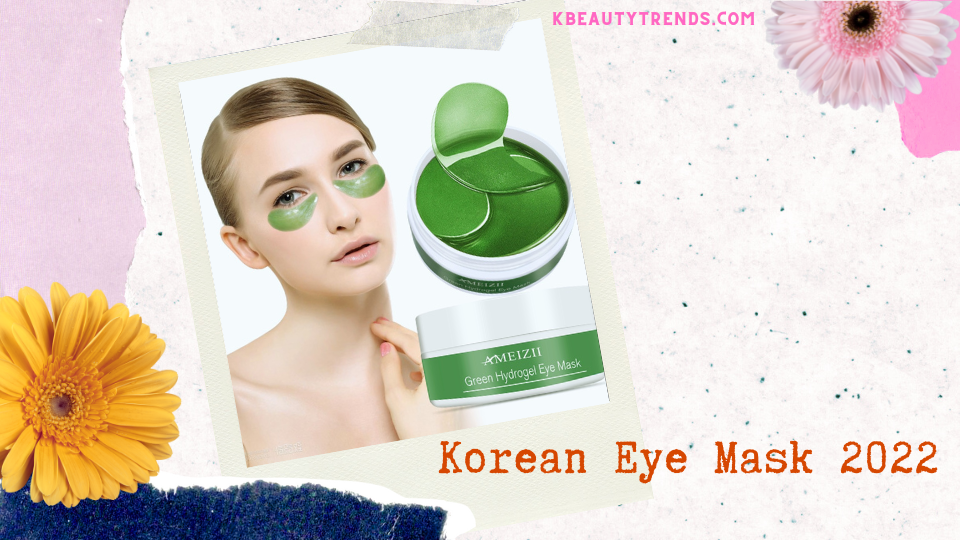 Best Korean Eye Mask 2022