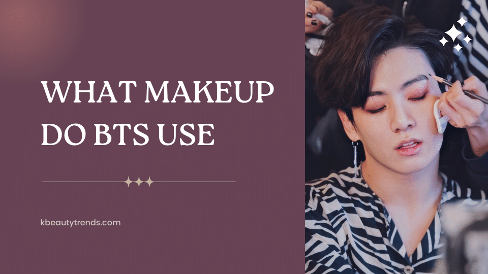 What makeup do BTS use